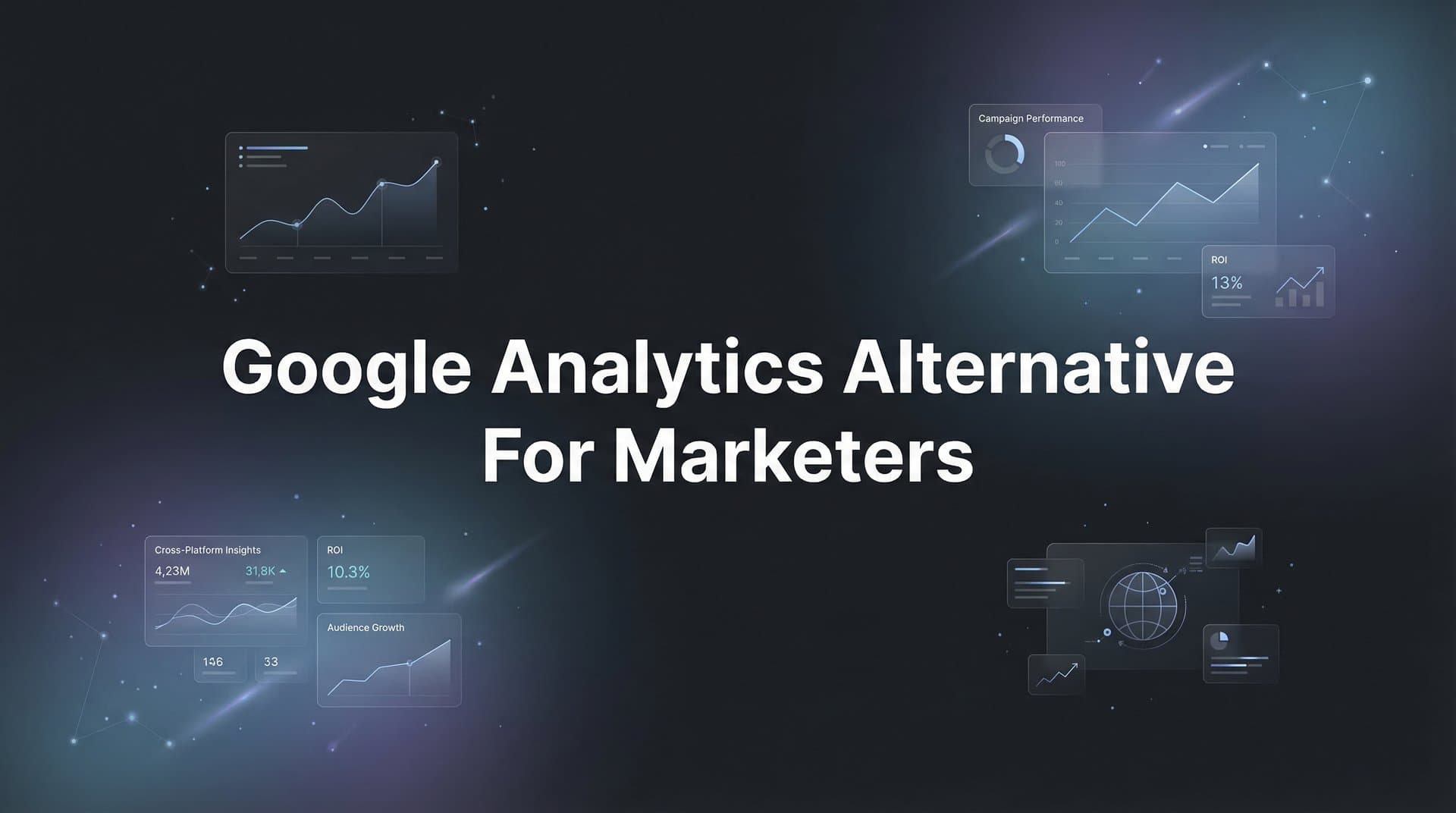7 Best Google Analytics Alternatives for Marketers Who Need Real Attribution Data