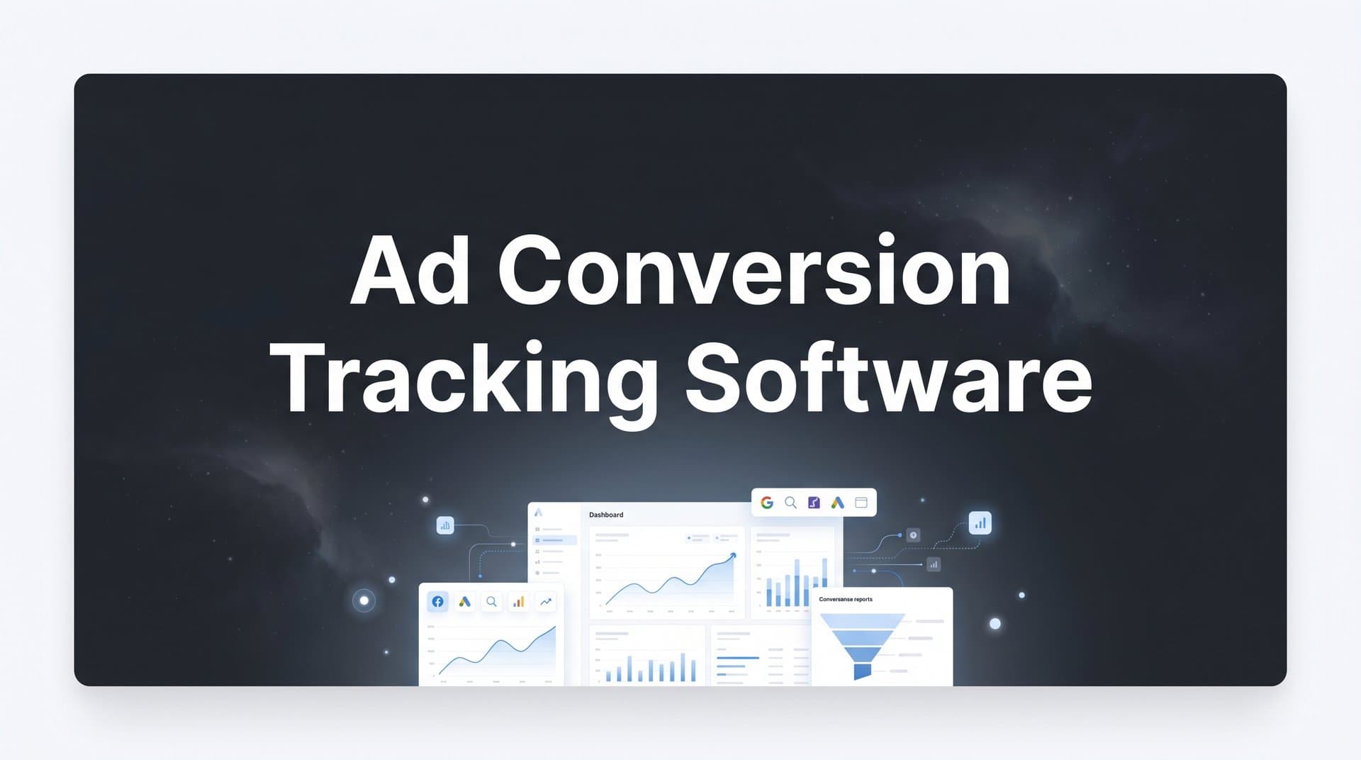 9 Best Ad Conversion Tracking Software Tools in 2026