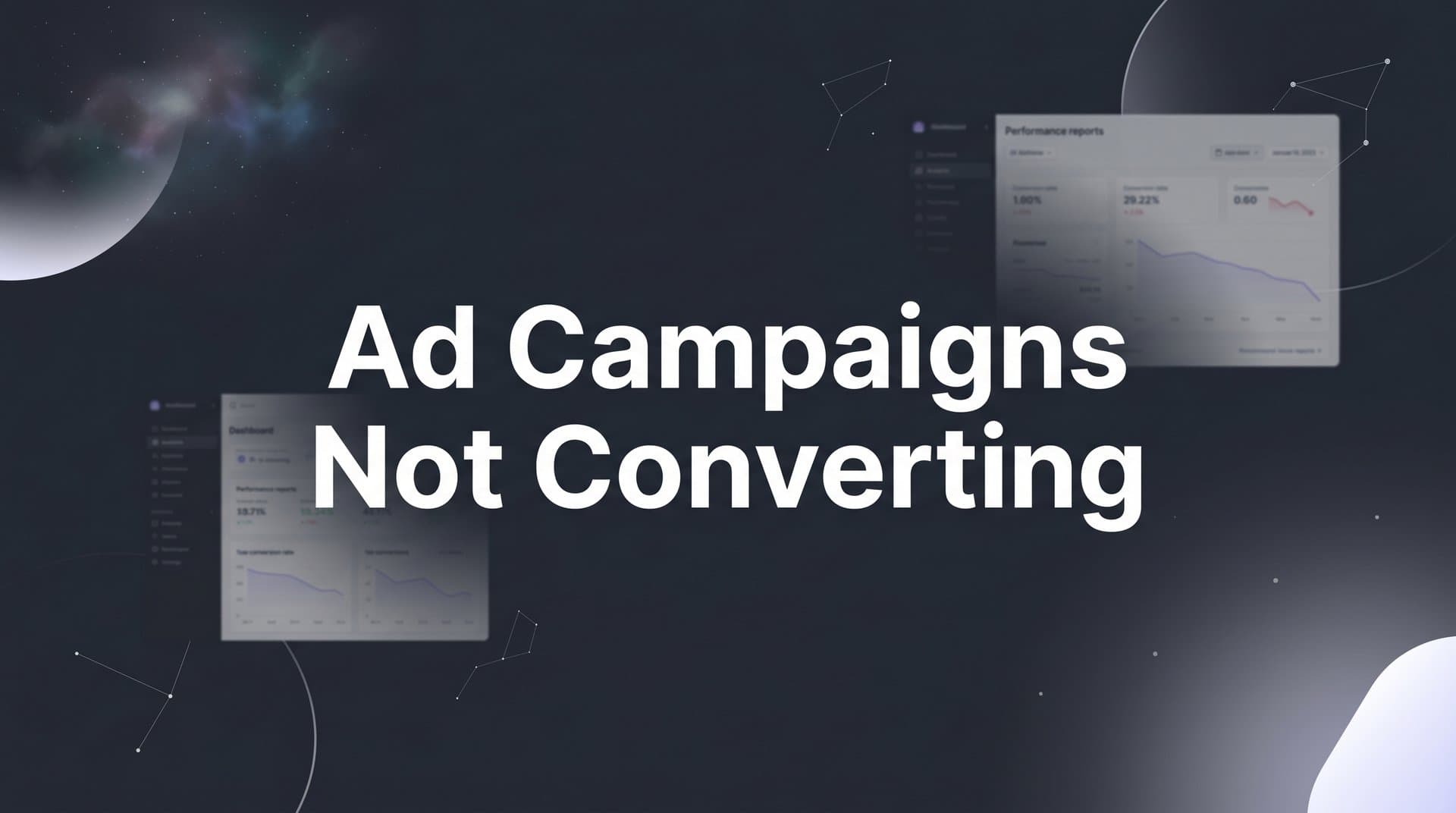 Ad Campaigns Not Converting? Here's Why and How to Fix It