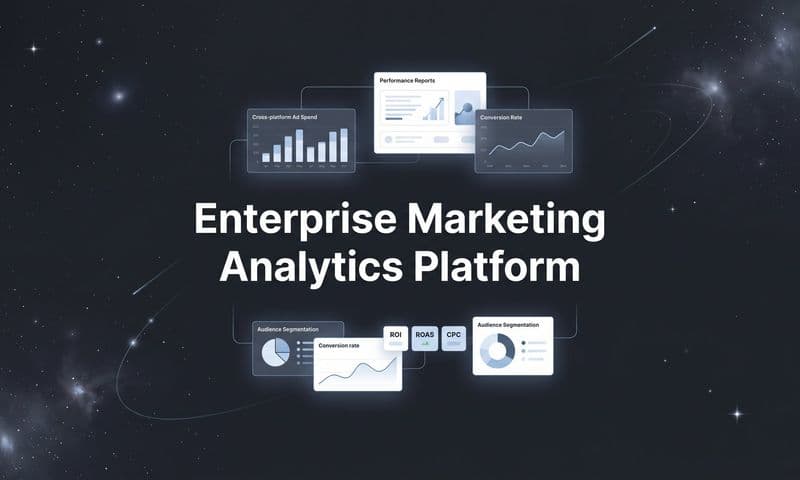 Enterprise Marketing Analytics Platform: What It Is, Why It Matters, and How to Choose One