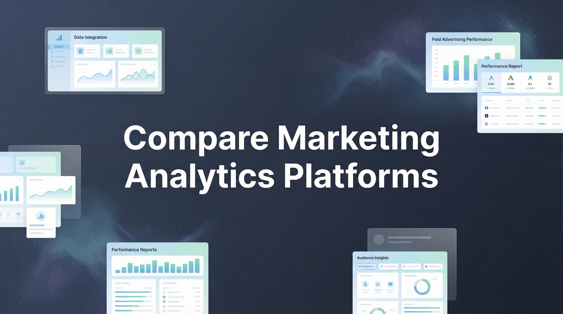 9 Best Marketing Analytics Platforms to Compare in 2026