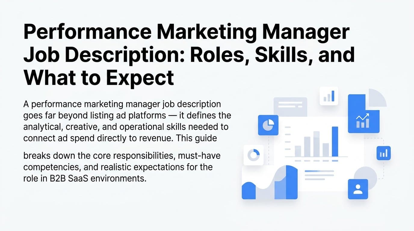 Performance Marketing Manager Job Description: Roles, Skills, and What to Expect