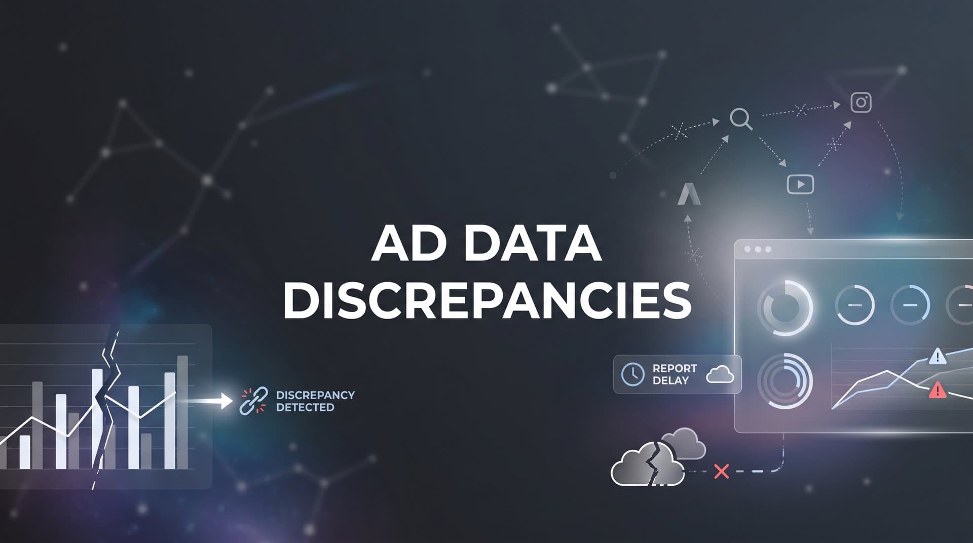 Ad Data Discrepancies: Why Your Numbers Don't Match and How to Fix Them