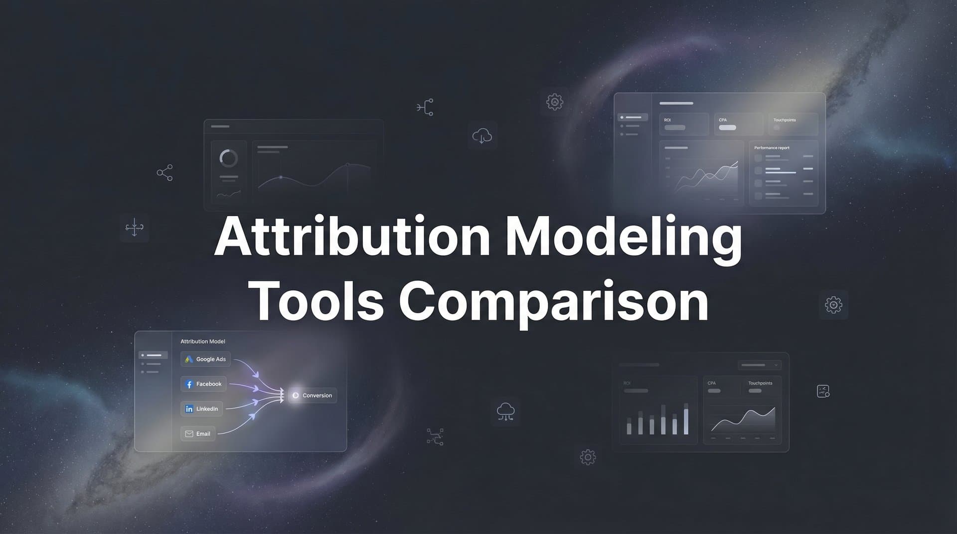 9 Best Attribution Modeling Tools Compared for 2026