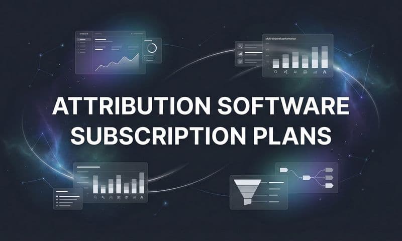 9 Best Attribution Software Subscription Plans for Marketers in 2026