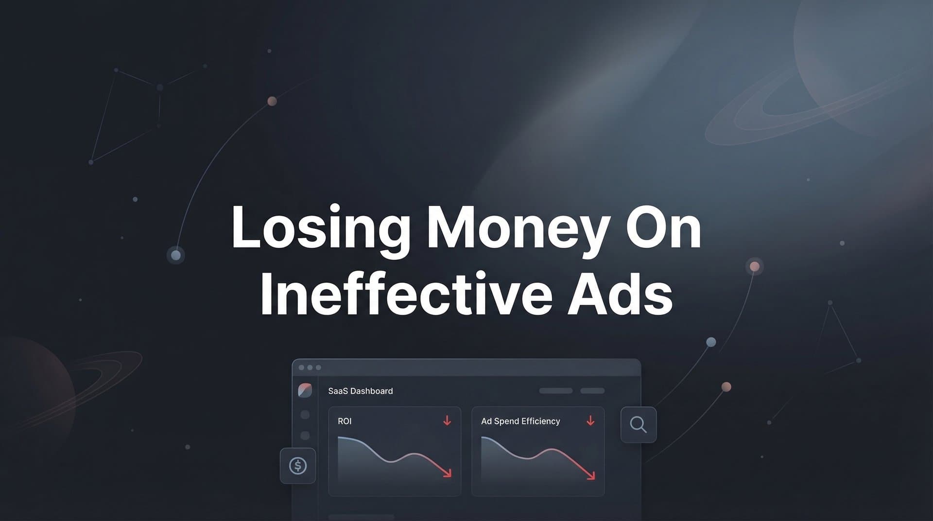 Losing Money on Ineffective Ads? Here's How to Stop the Bleed and Start Scaling