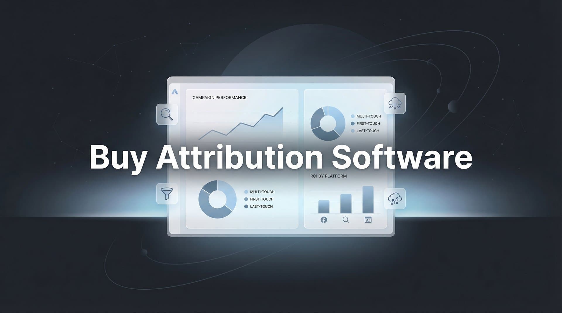 9 Best Attribution Software Solutions to Buy in 2026