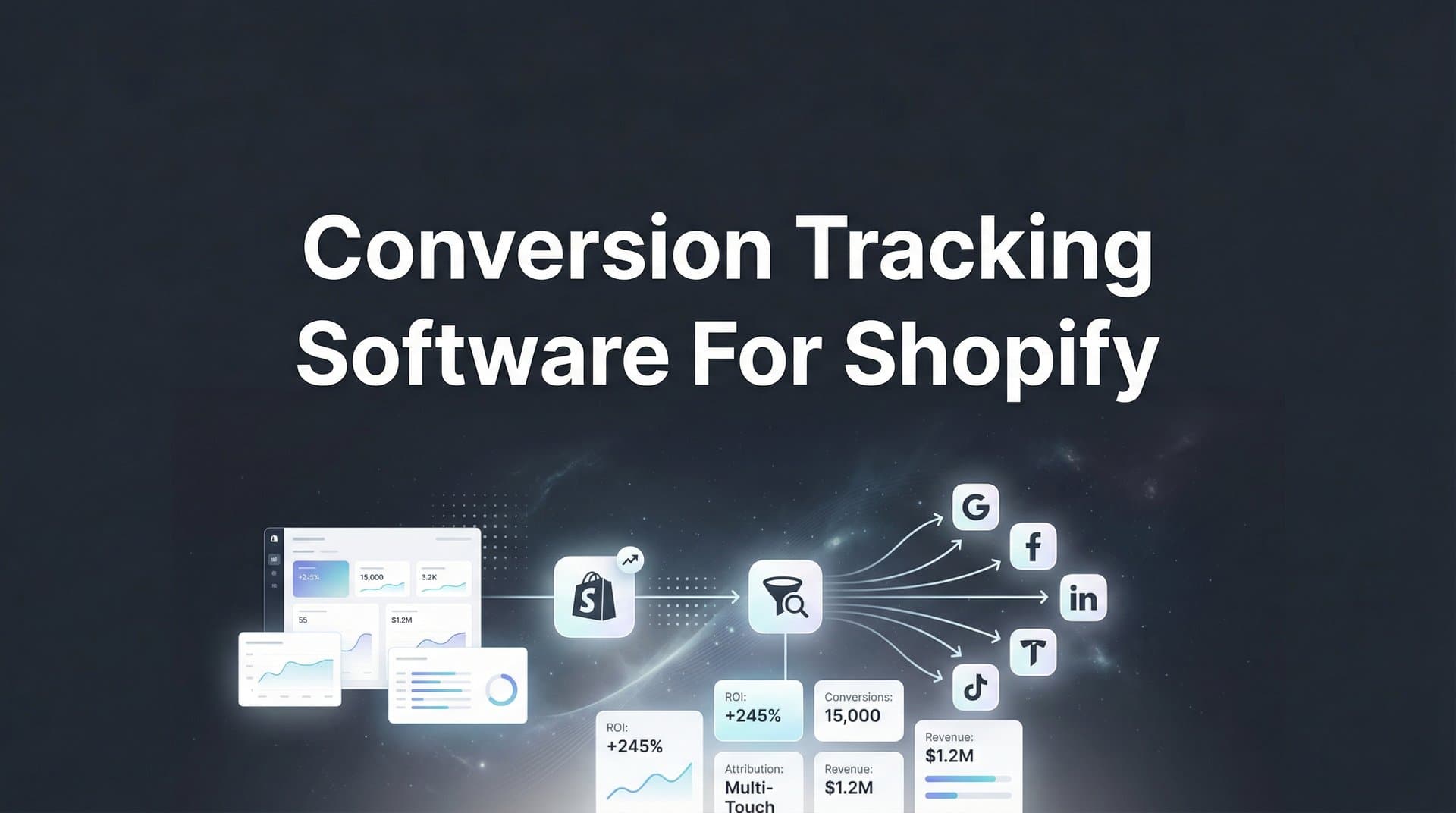 9 Best Conversion Tracking Software for Shopify in 2026