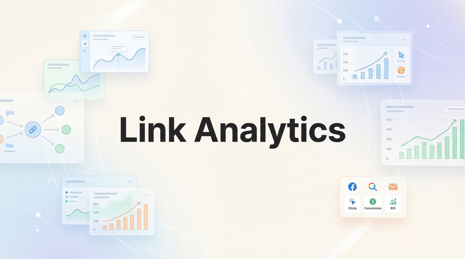 Link Analytics: The Complete Guide to Tracking and Optimizing Every Click
