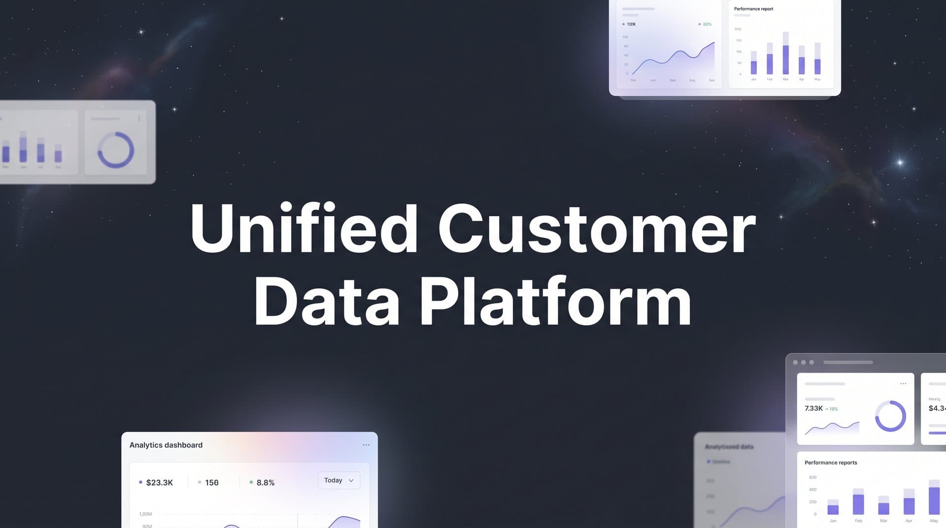 Unified Customer Data Platform: What It Is and Why B2B SaaS Teams Need One