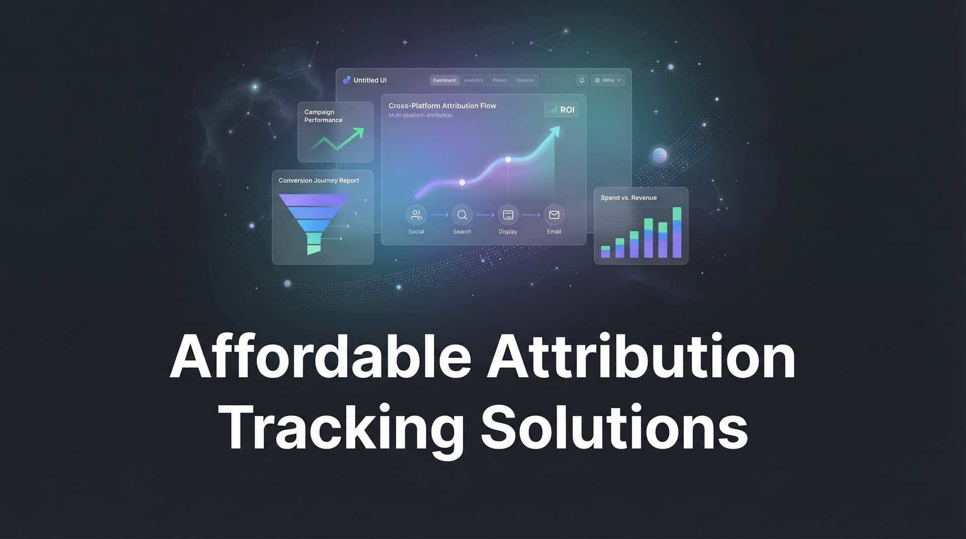 9 Best Affordable Attribution Tracking Solutions in 2026