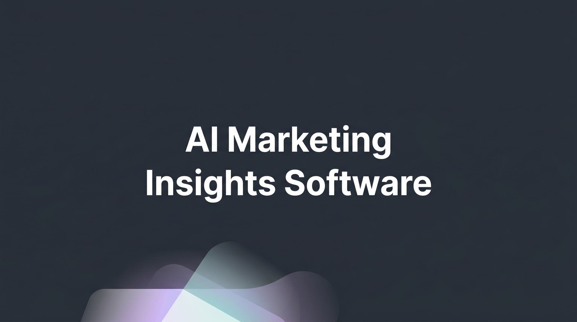 9 Best AI Marketing Insights Software Tools in 2026