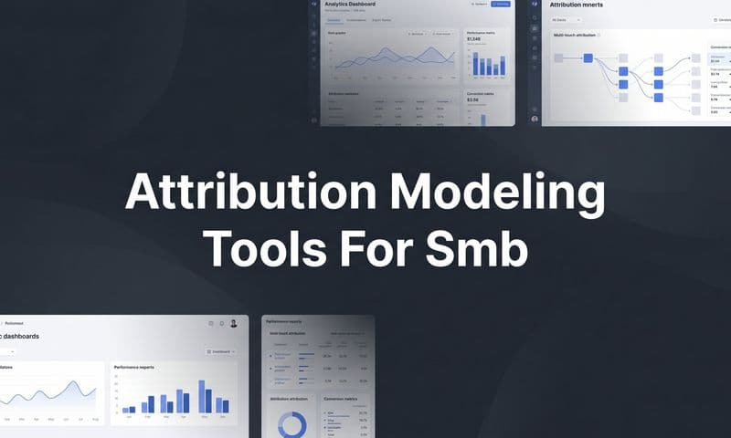 9 Best Attribution Modeling Tools for SMBs in 2026