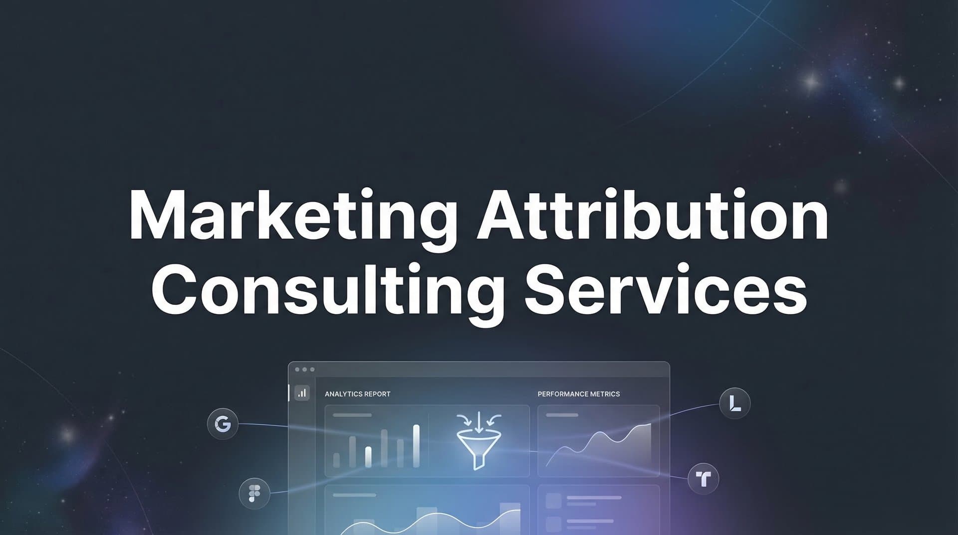 9 Best Marketing Attribution Consulting Services in 2026