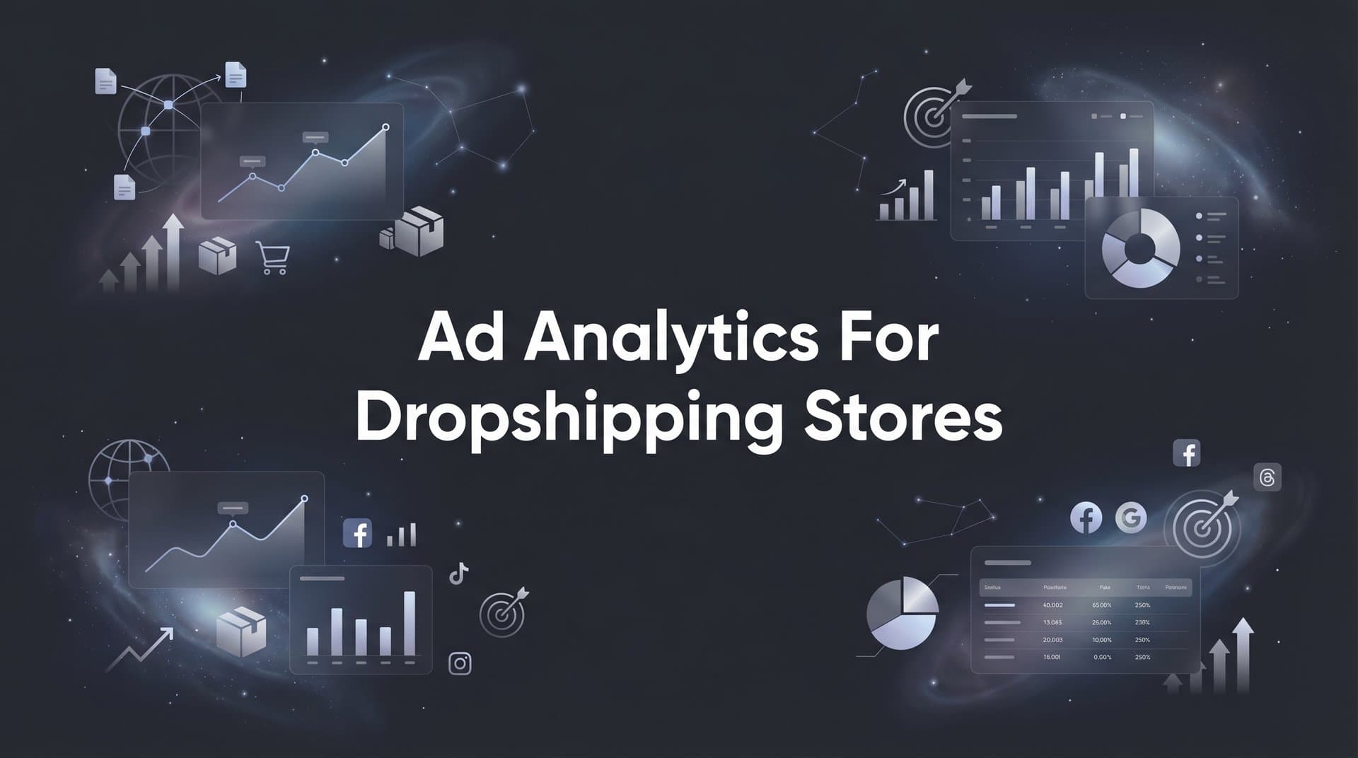 Ad Analytics for Dropshipping Stores: The Complete Guide to Tracking What Actually Sells