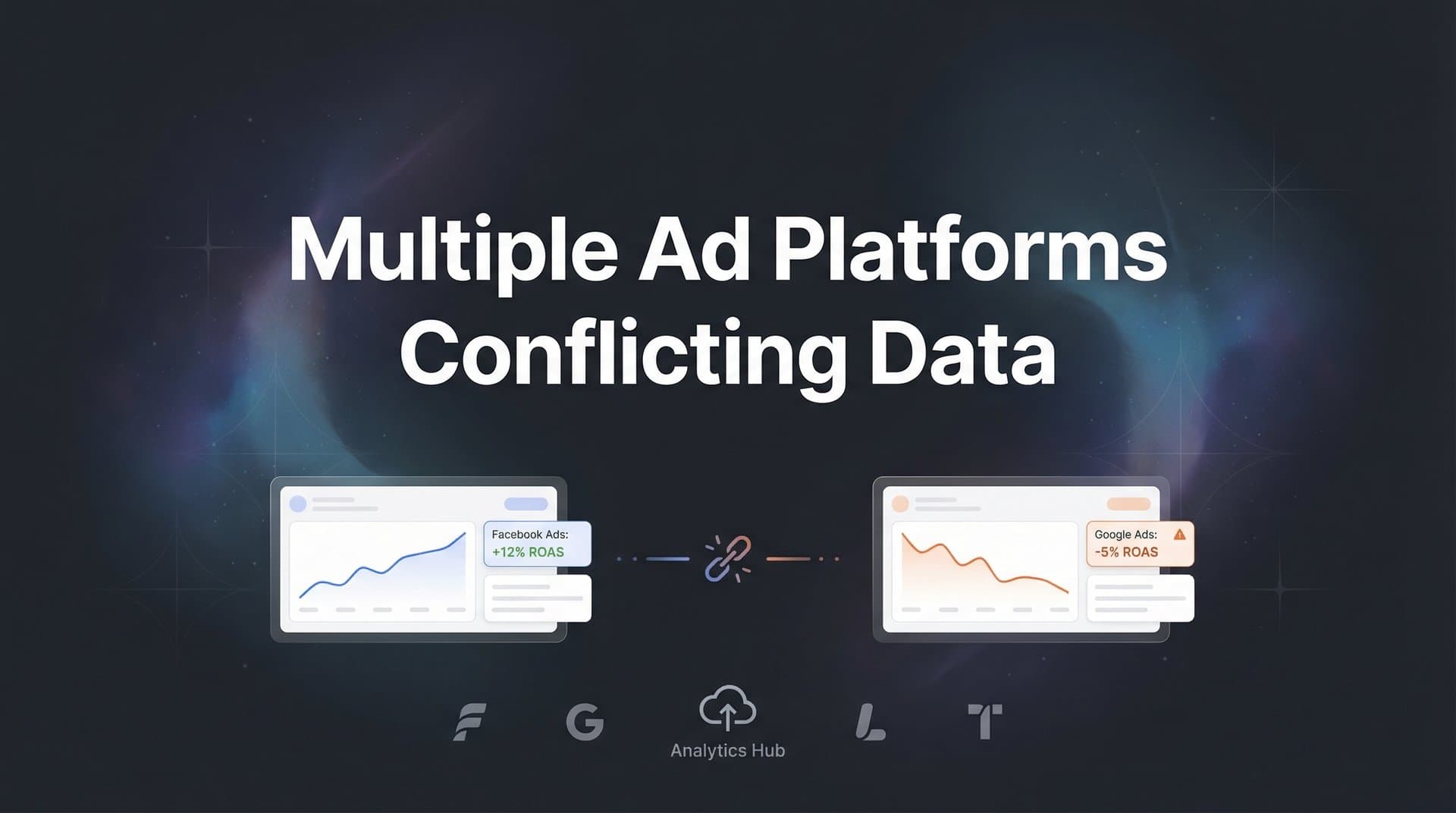 How to Resolve Conflicting Data Across Multiple Ad Platforms: A Step-by-Step Guide