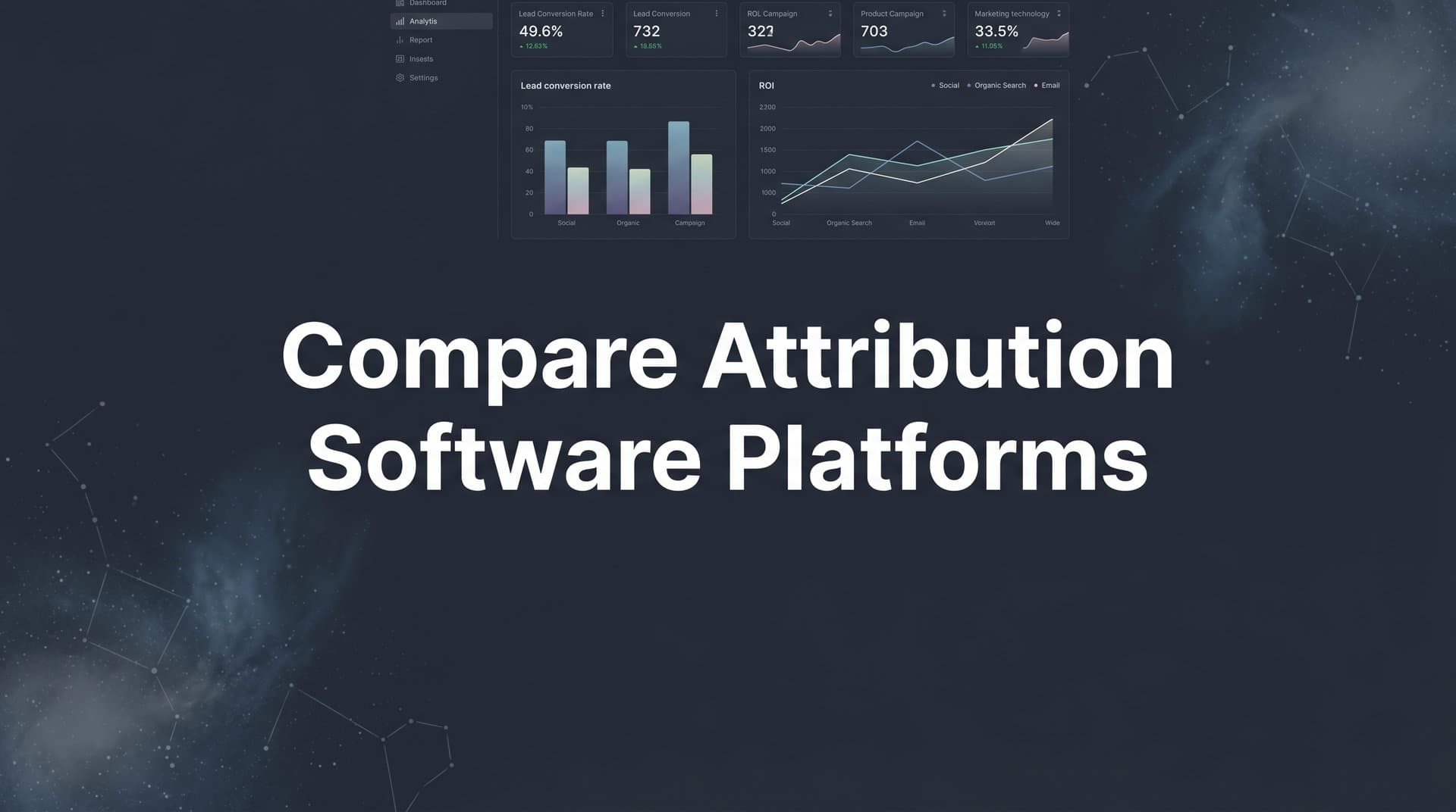9 Best Attribution Software Platforms to Compare in 2026