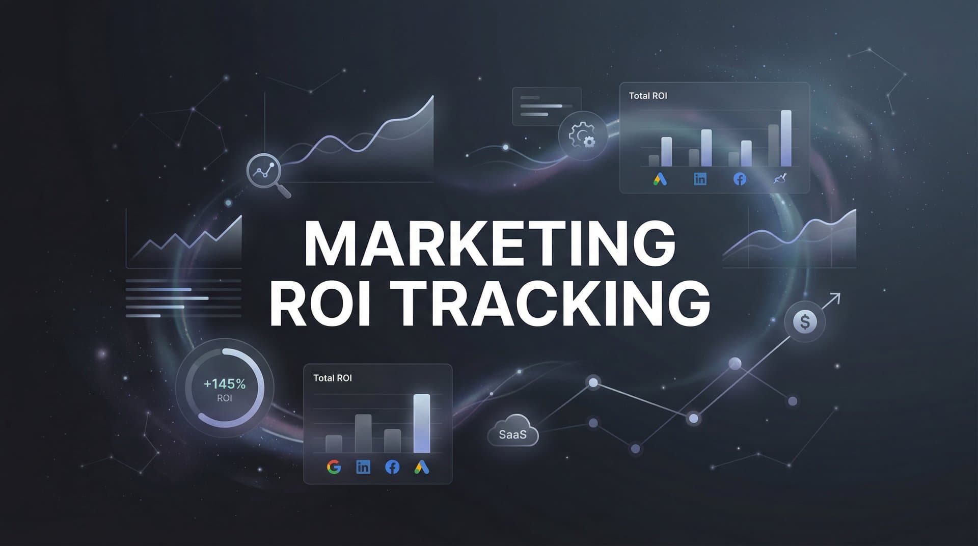 Marketing ROI Tracking: The Complete Guide to Measuring What Actually Drives Revenue