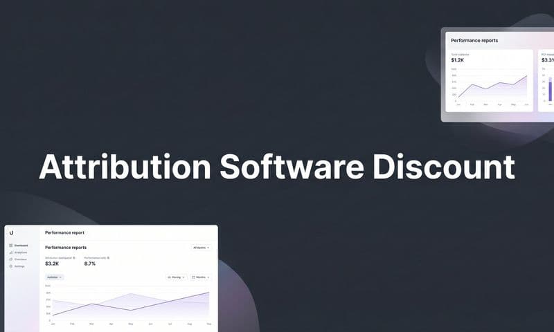 9 Best Attribution Software Discounts and Deals for B2B SaaS Teams in 2026
