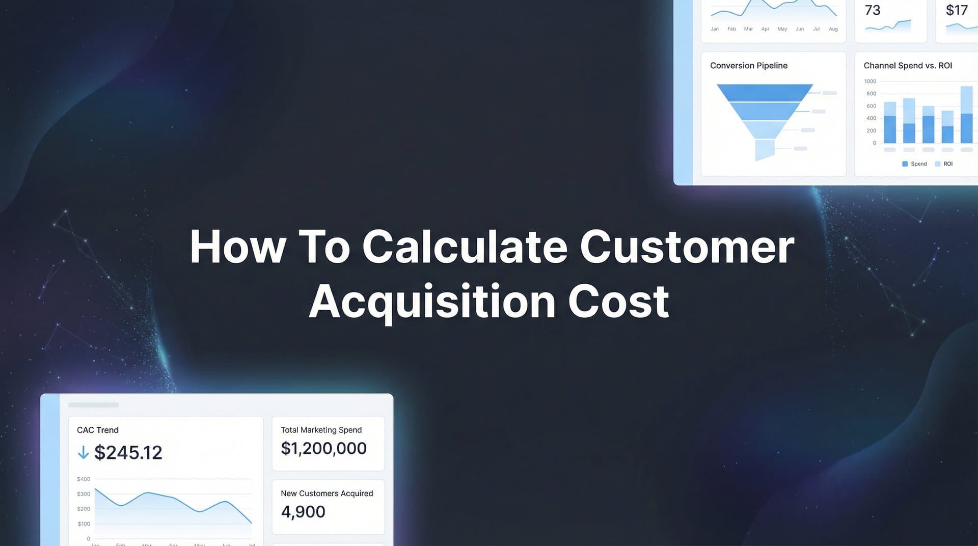 How to Calculate Customer Acquisition Cost: A Step-by-Step Guide for Marketers