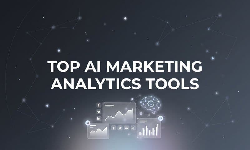 9 Best AI Marketing Analytics Tools to Maximize Ad ROI in 2026
