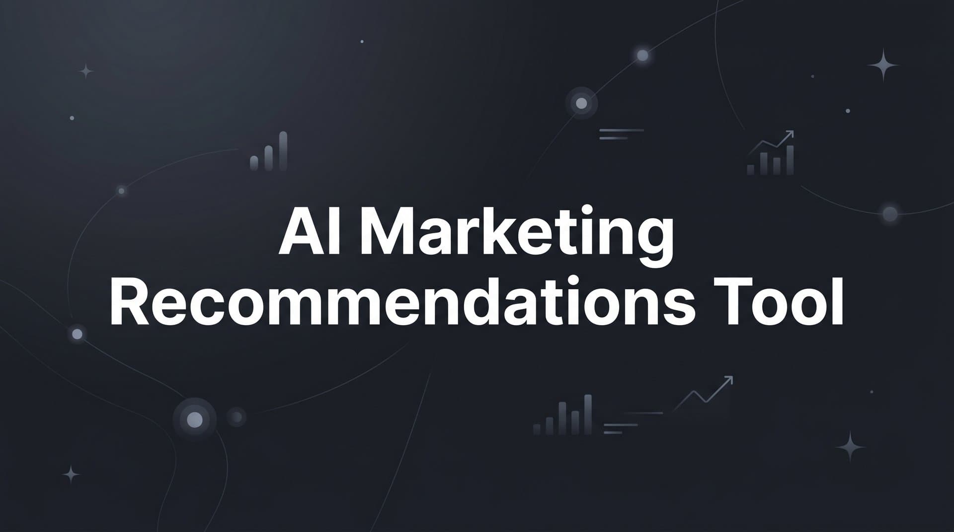 9 Best AI Marketing Recommendations Tools in 2026