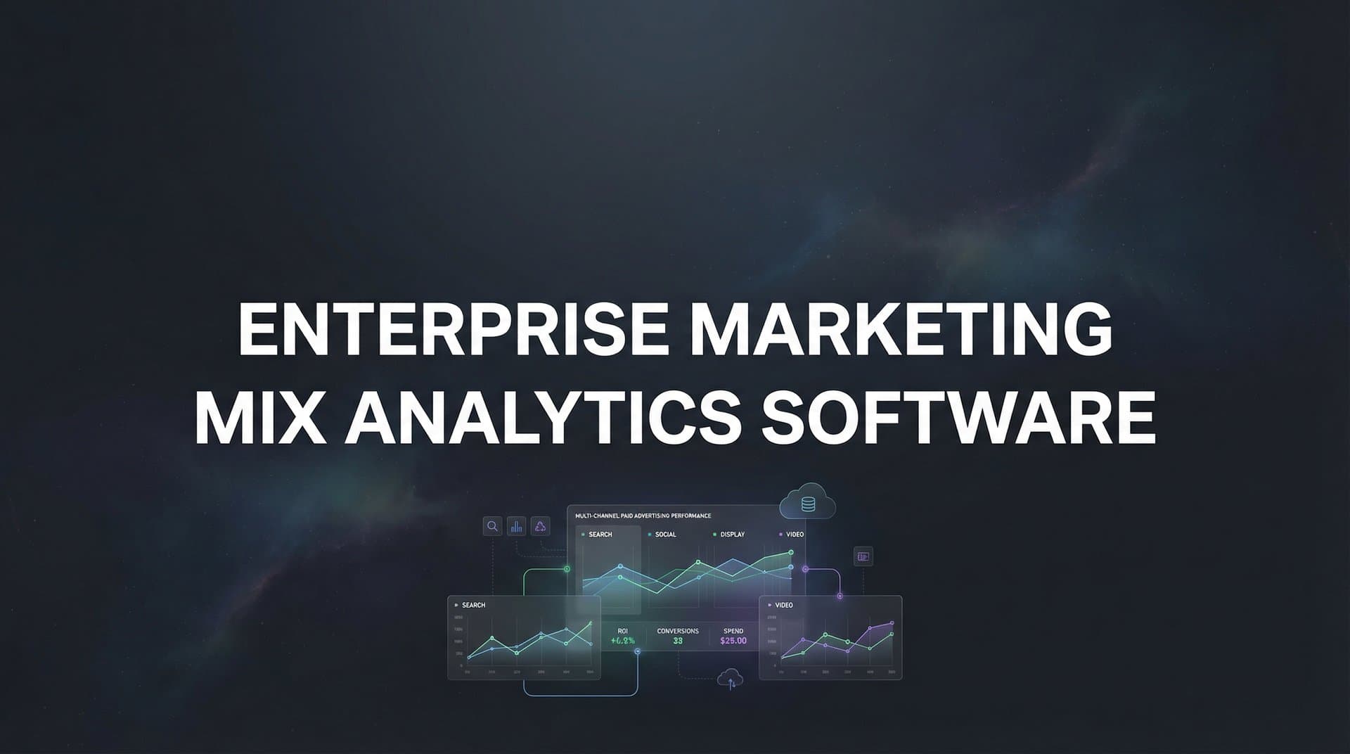 9 Best Enterprise Marketing Mix Analytics Software Solutions in 2026