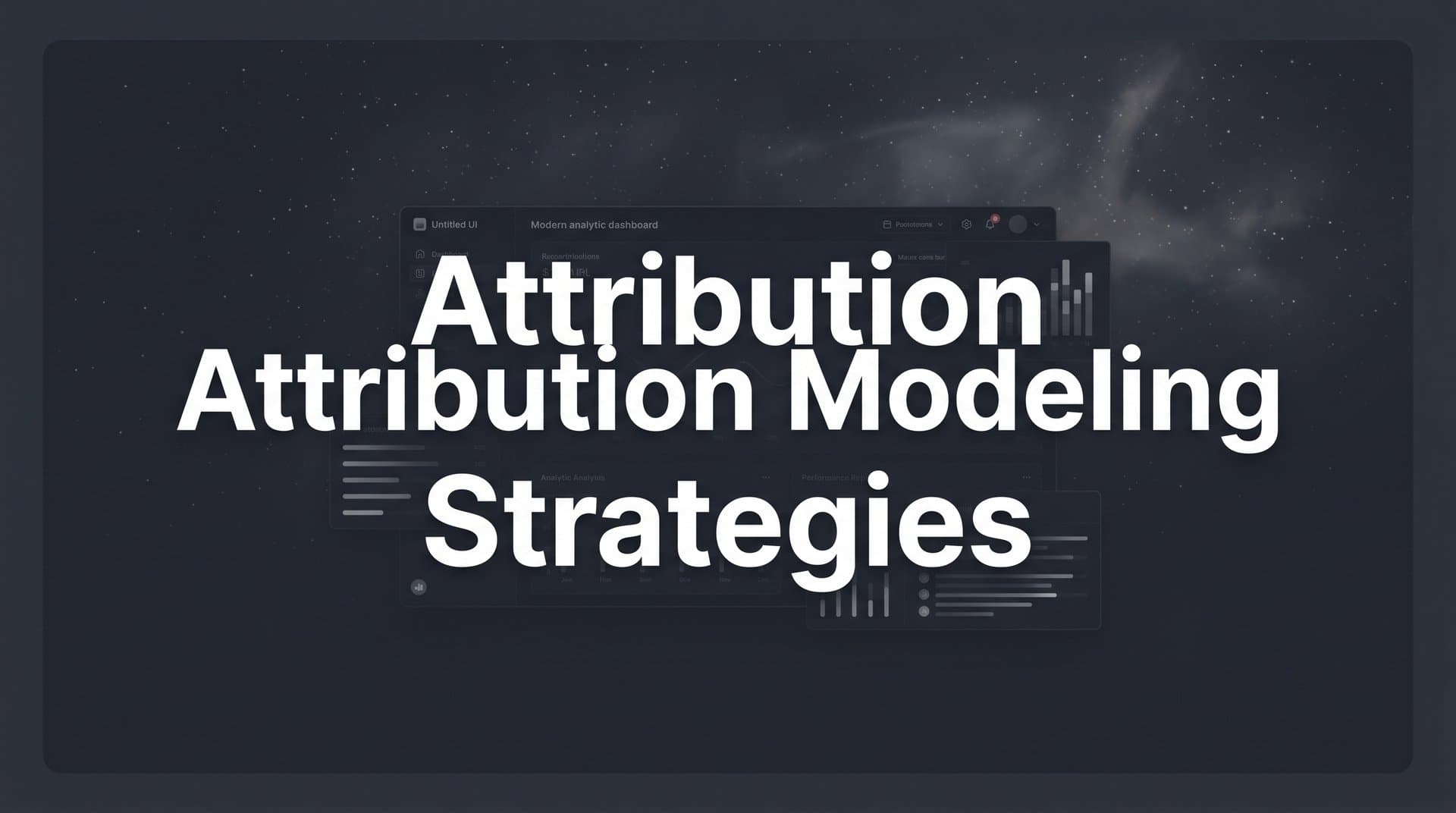 7 Attribution Modeling Strategies That Help B2B SaaS Teams Spend Smarter