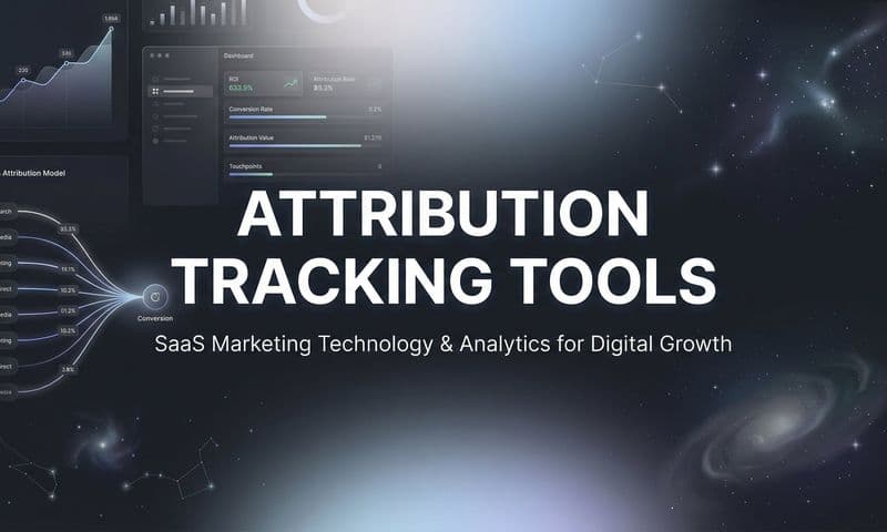 9 Best Attribution Tracking Tools to Measure Marketing ROI in 2026