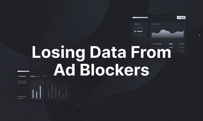 Losing Data from Ad Blockers: What It Means for Your Marketing and How to Fix It