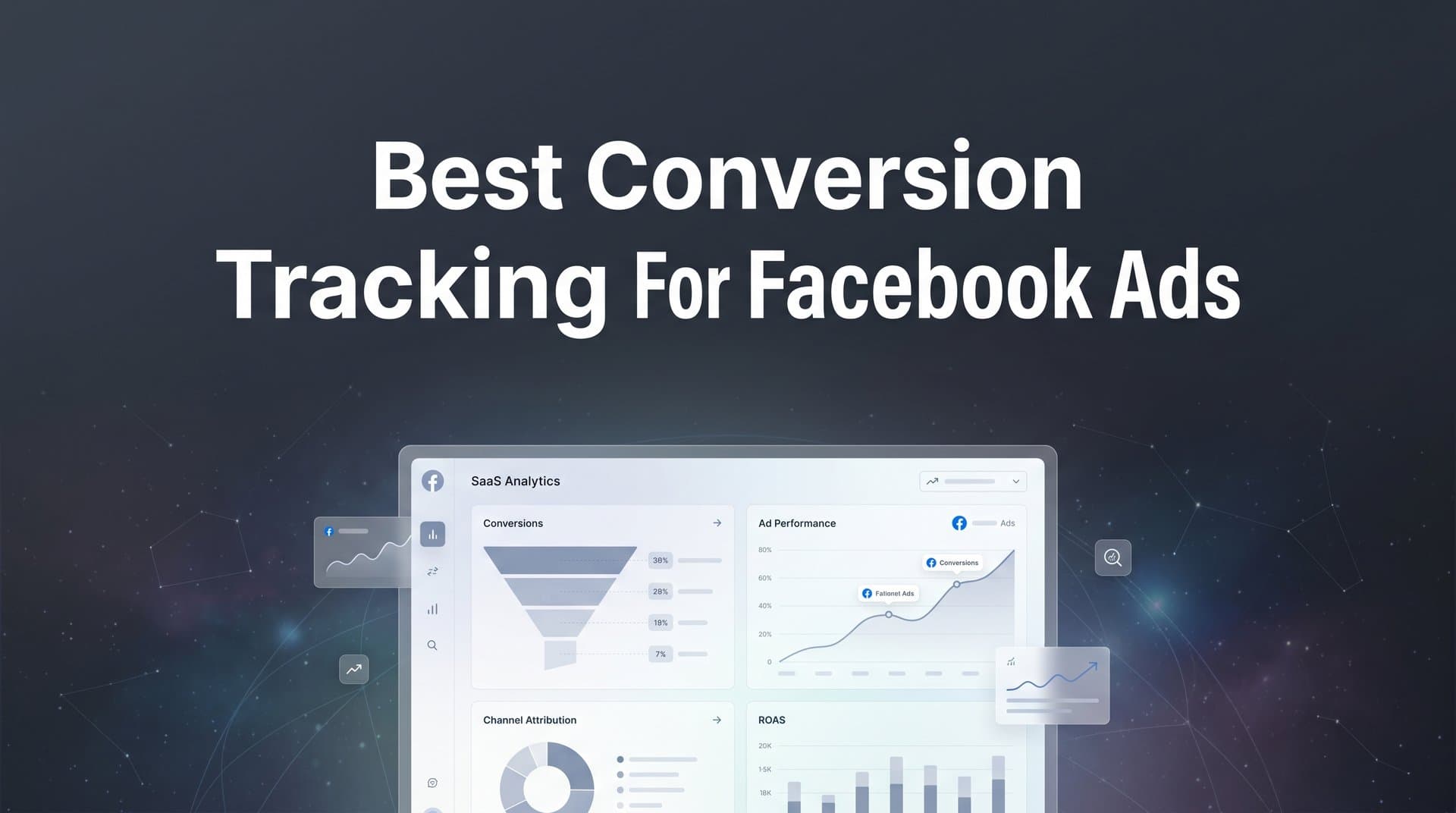 9 Best Conversion Tracking Tools for Facebook Ads in 2026