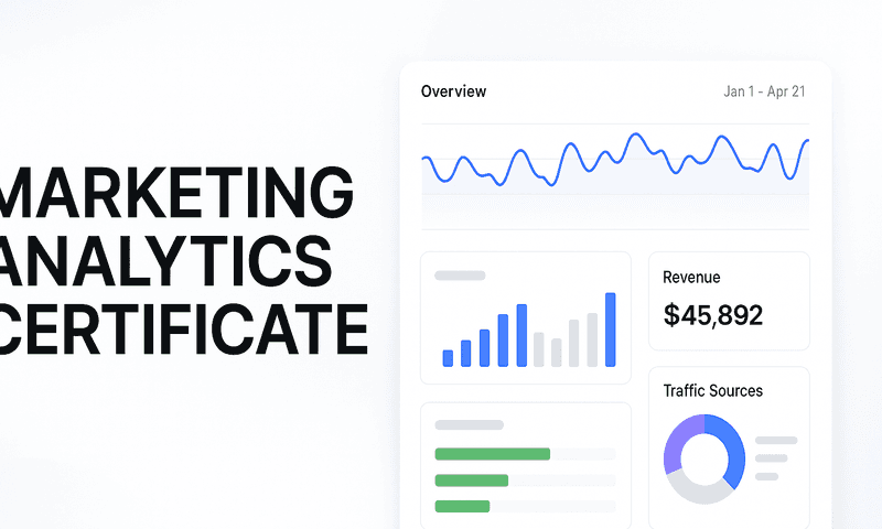 Marketing Analytics Certificate Explained: How To Bridge The Gap Between Traditional Marketing And Modern Attribution