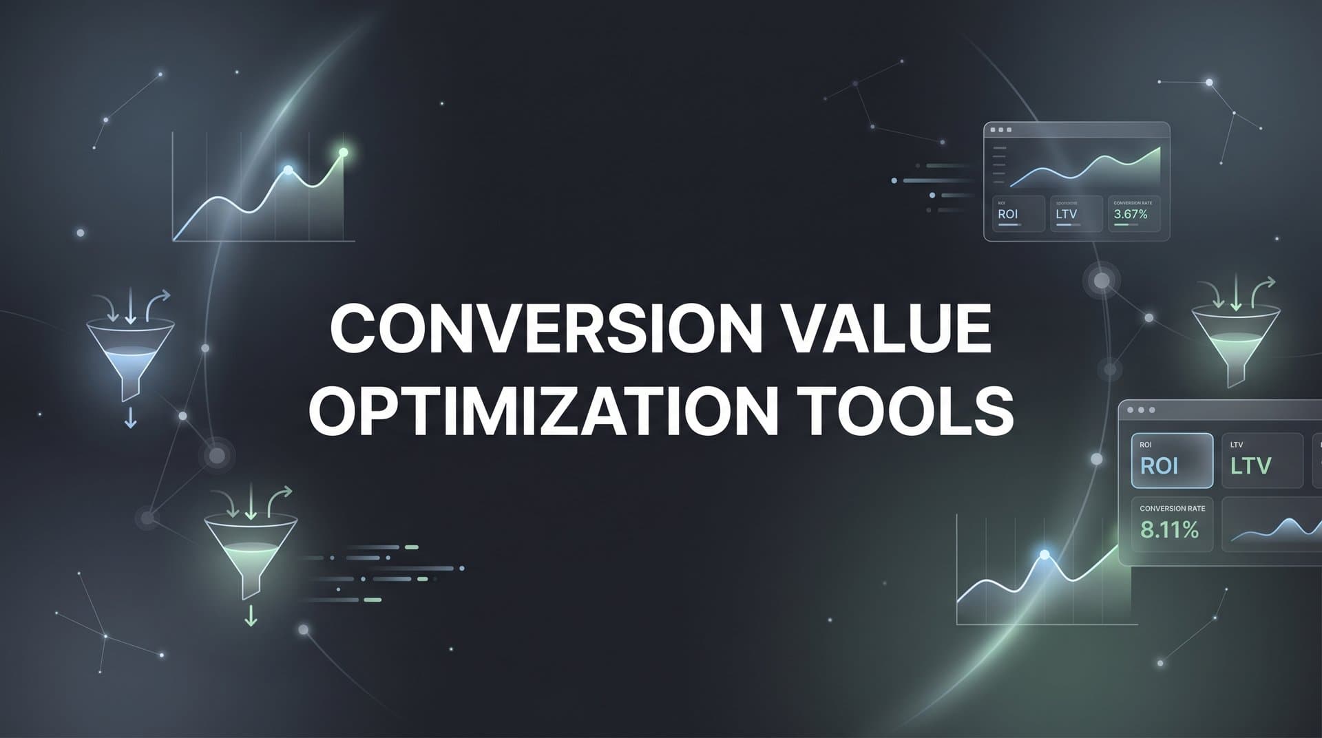 9 Best Conversion Value Optimization Tools for Smarter Ad Spend in 2026