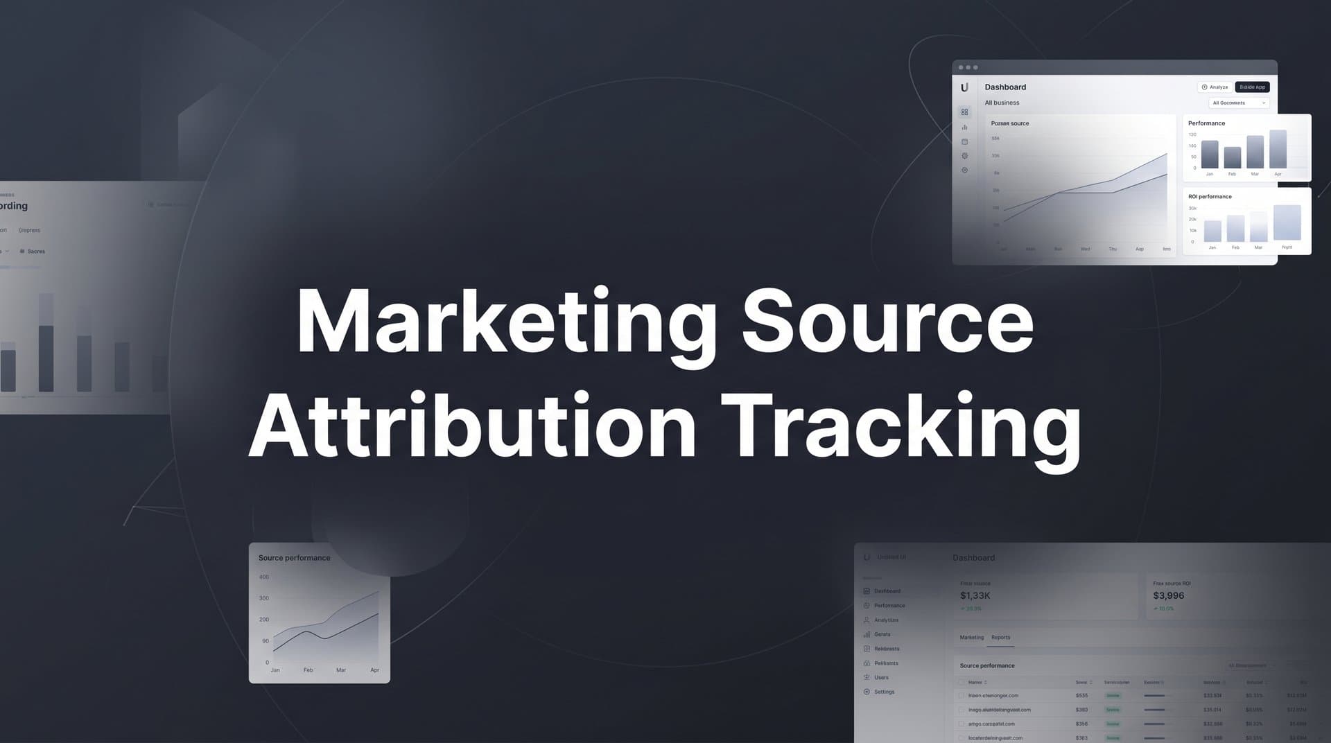 Marketing Source Attribution Tracking: A Step-by-Step Setup Guide