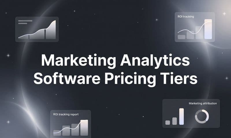 9 Best Marketing Analytics Software Pricing Tiers Compared in 2026