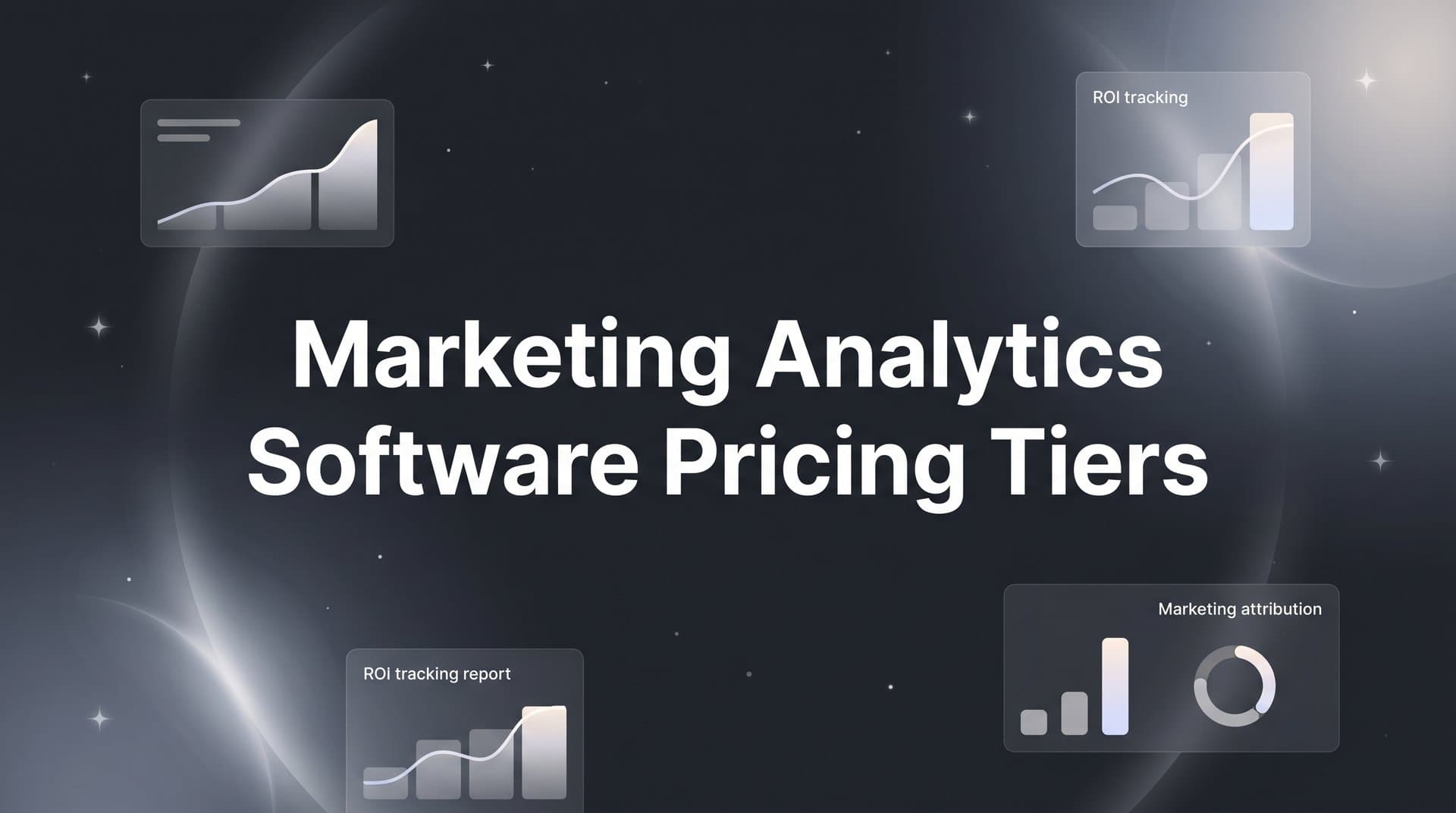 9 Best Marketing Analytics Software Pricing Tiers Compared in 2026