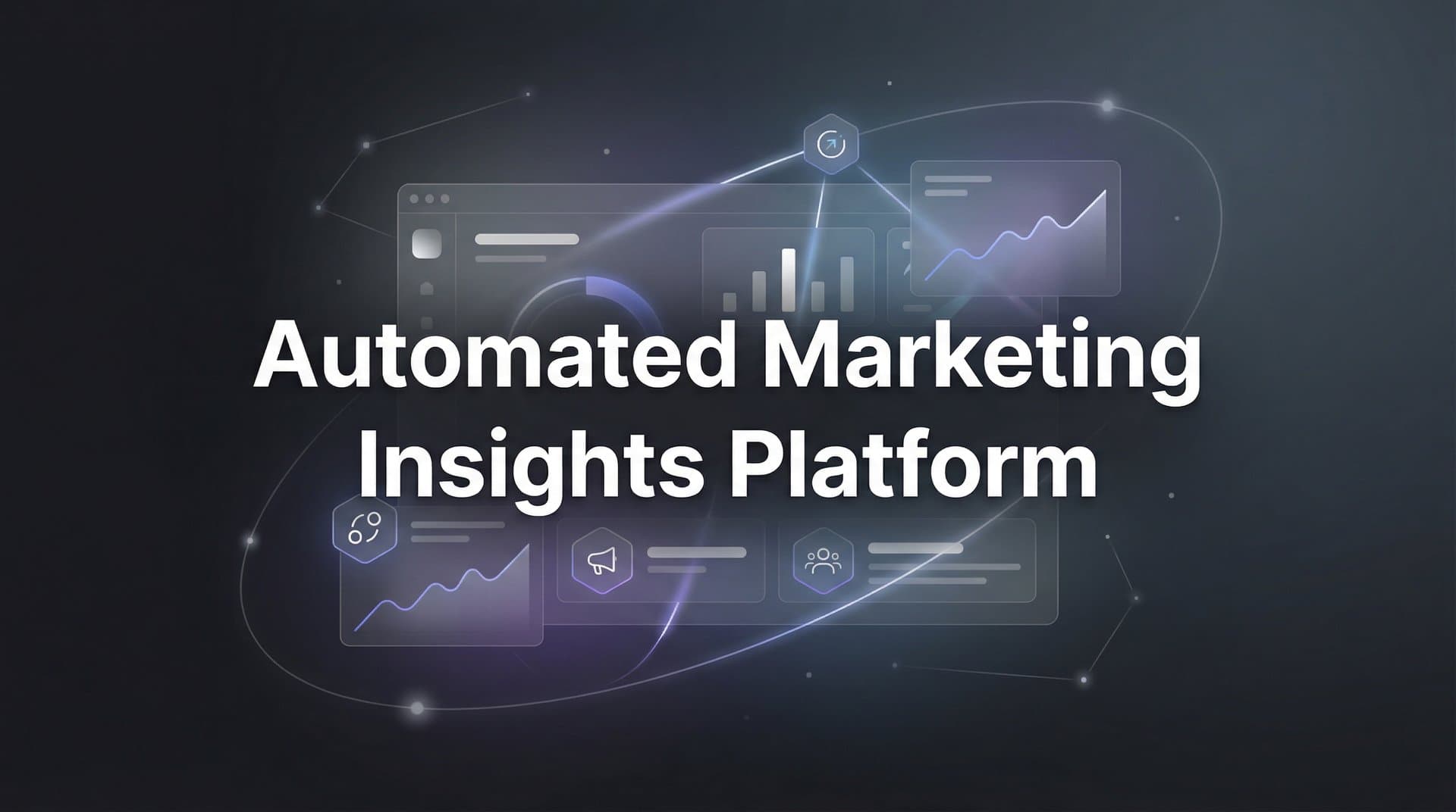 9 Best Automated Marketing Insights Platforms in 2026