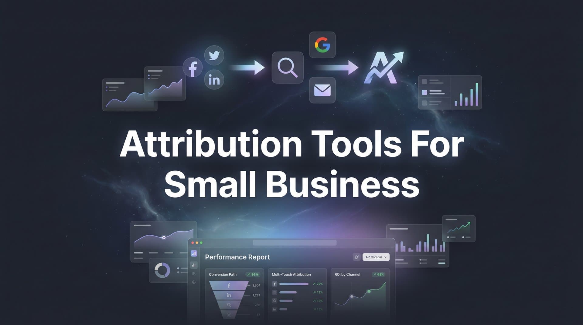 9 Best Attribution Tools for Small Business in 2026