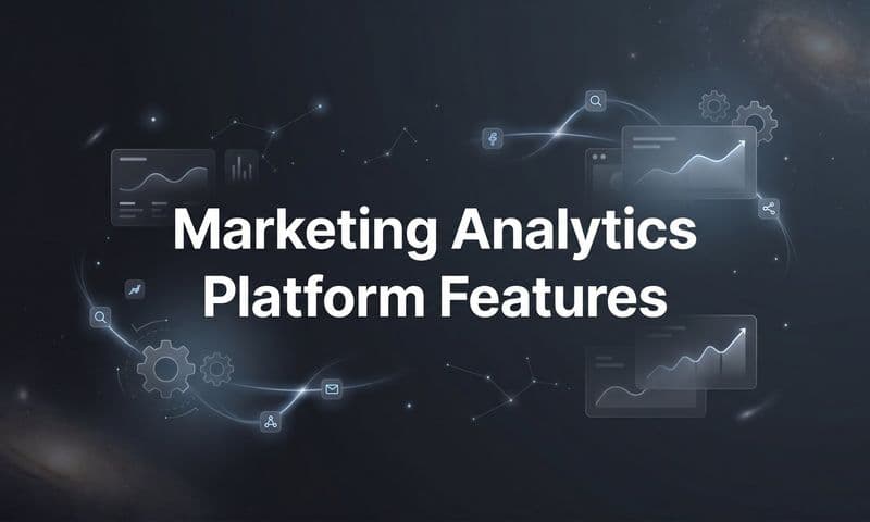 9 Best Marketing Analytics Platforms and Their Standout Features in 2026