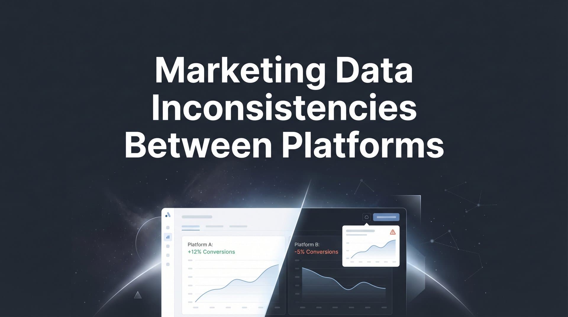 9 Best Tools to Fix Marketing Data Inconsistencies Between Platforms in 2026