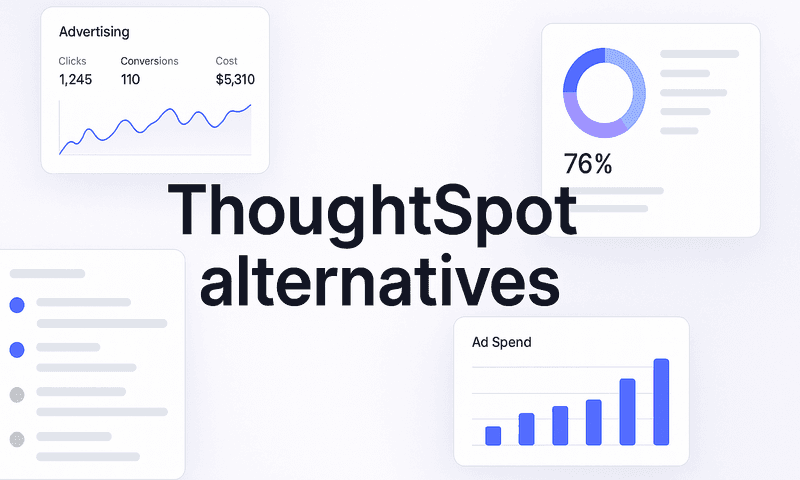 Top 8 Thoughtspot Alternatives To Elevate Your Analytics Game