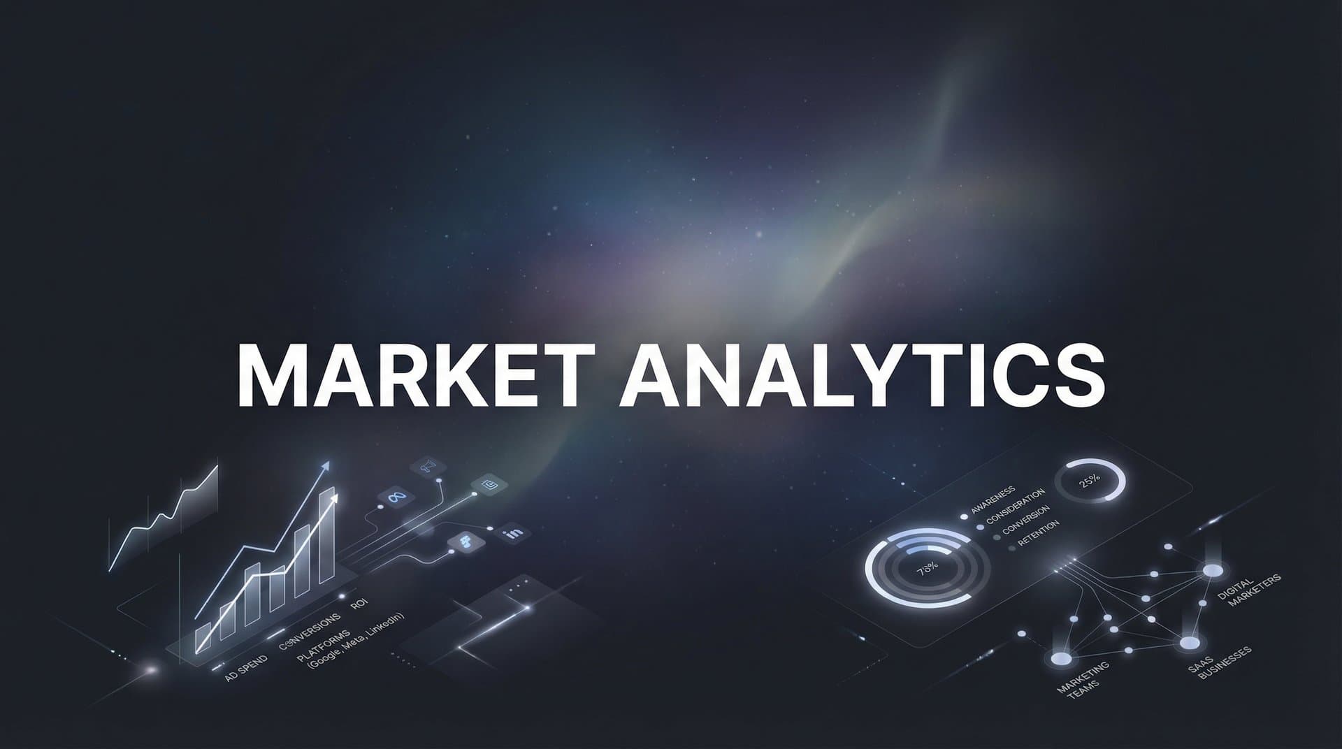 Market Analytics: The Complete Guide to Data-Driven Marketing Decisions