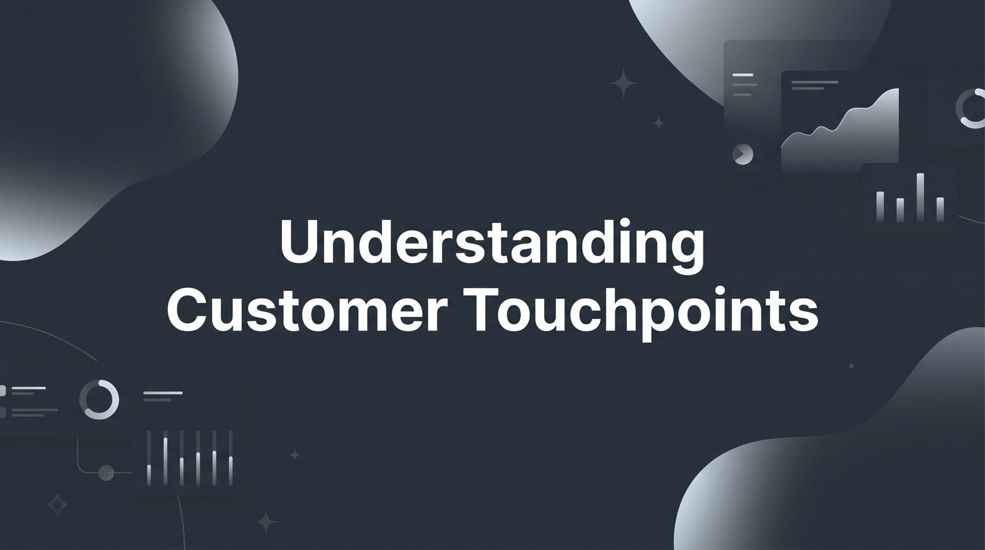 Understanding Customer Touchpoints: How Every Interaction Shapes Revenue