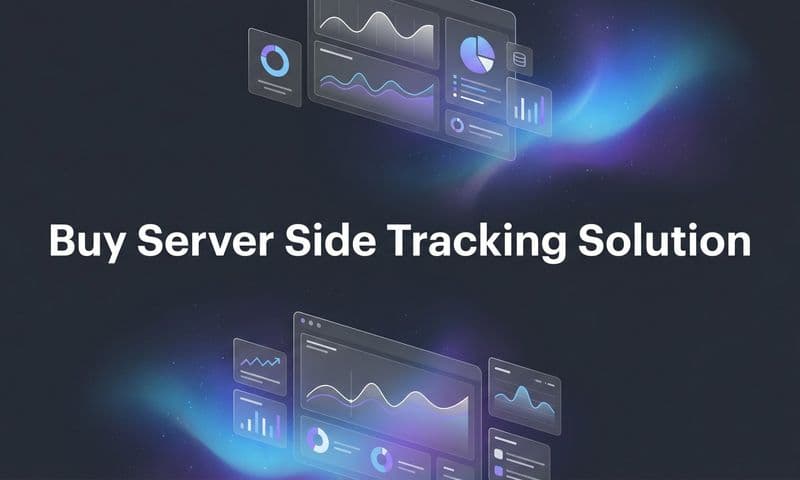 9 Best Server-Side Tracking Solutions to Buy in 2026