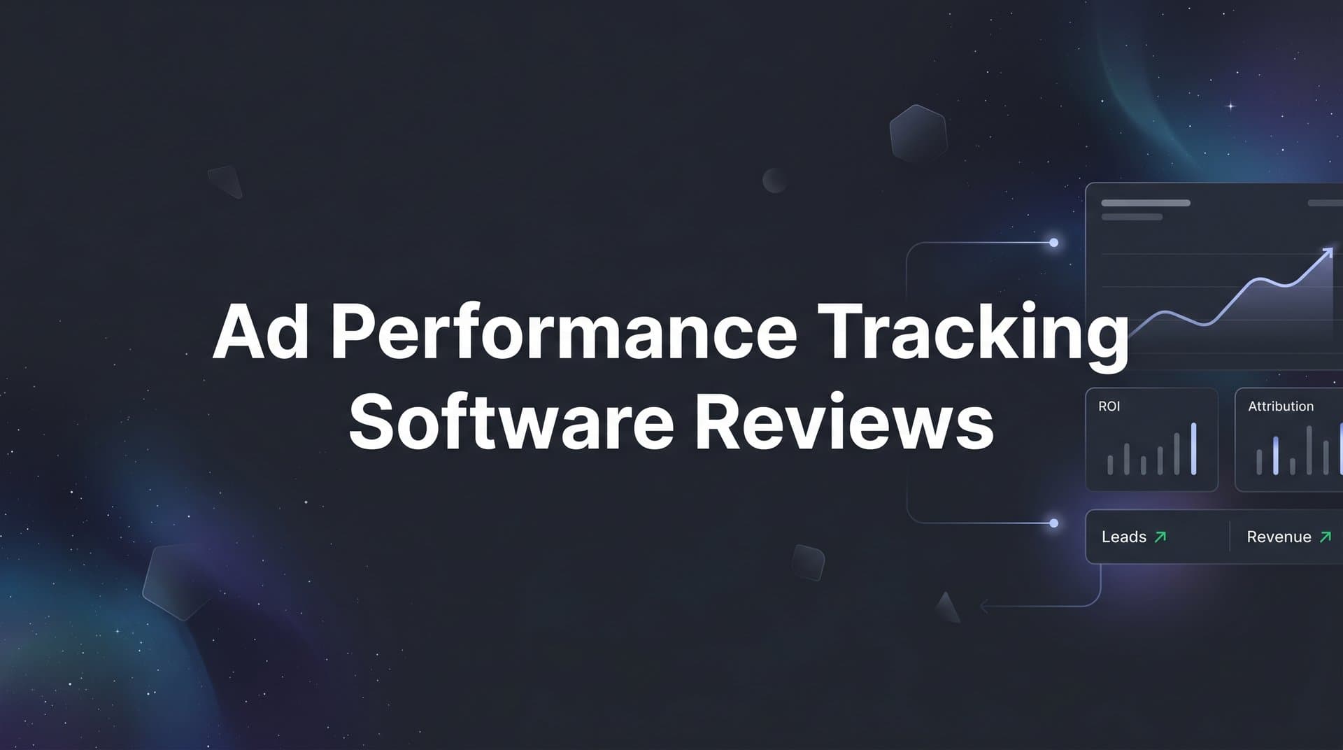 9 Best Ad Performance Tracking Software Reviews for 2026