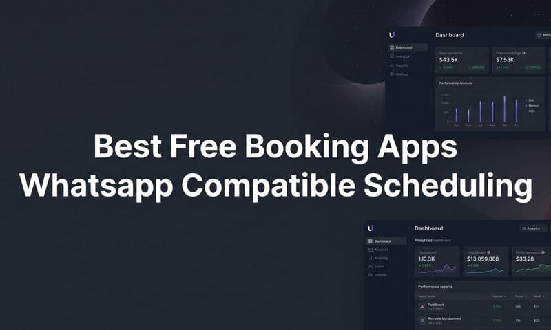 9 Best Free Booking Apps With WhatsApp-Compatible Scheduling in 2026