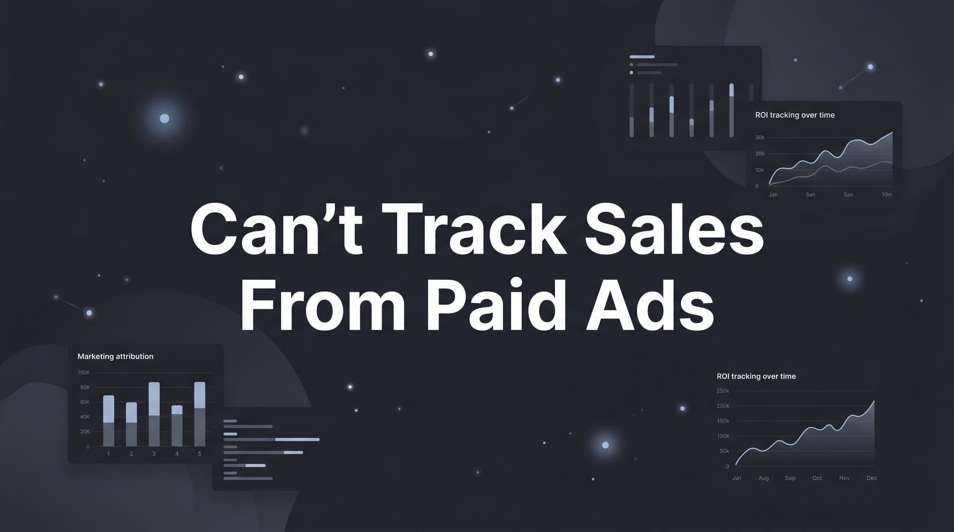 Can't Track Sales from Paid Ads? Here's How to Fix It Step by Step