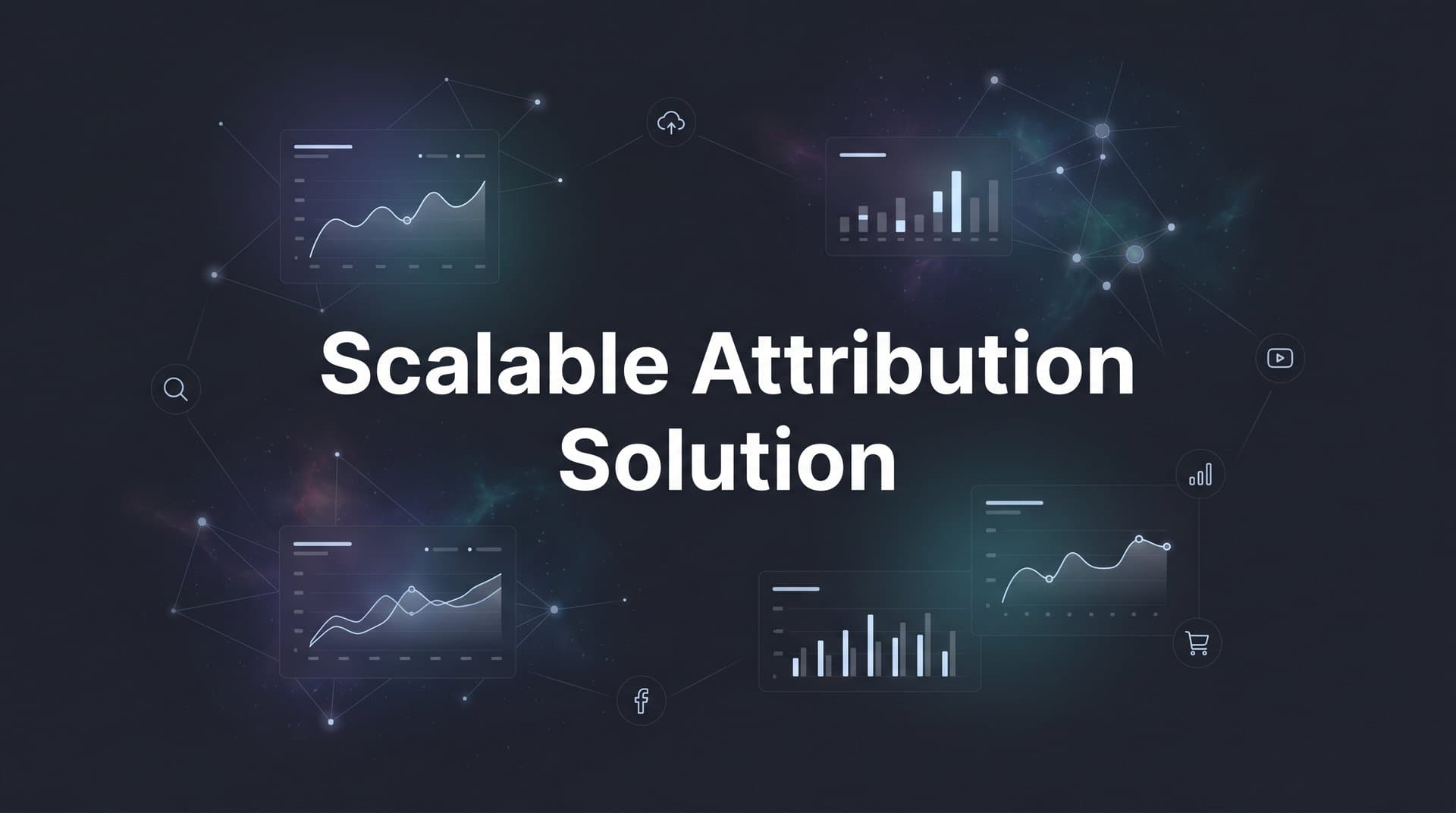9 Best Scalable Attribution Solutions for Growing Marketing Teams in 2026
