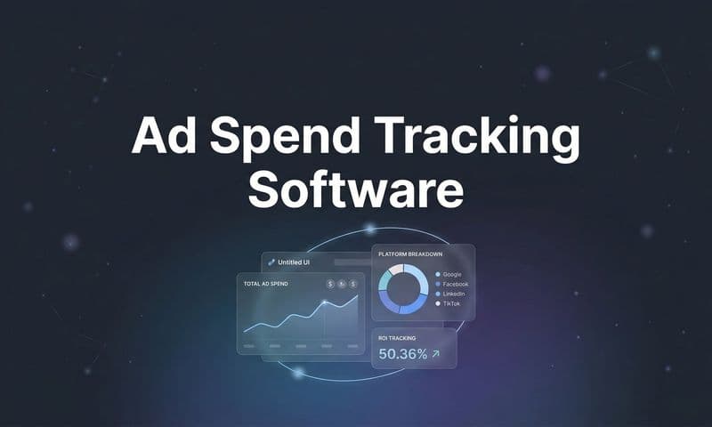 9 Best Ad Spend Tracking Software for Marketers in 2026