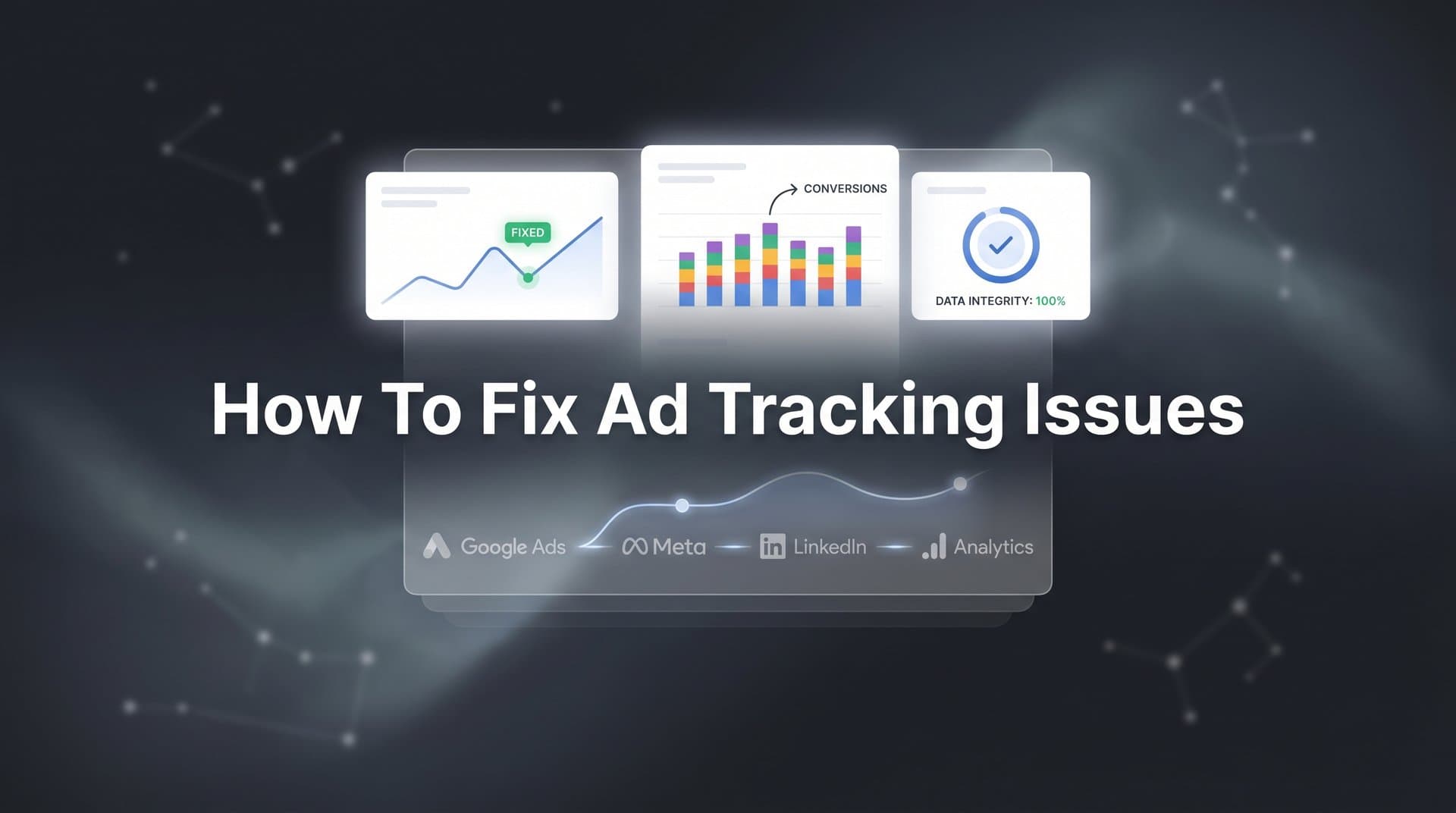 How to Fix Ad Tracking Issues: A Step-by-Step Guide for Accurate Campaign Data
